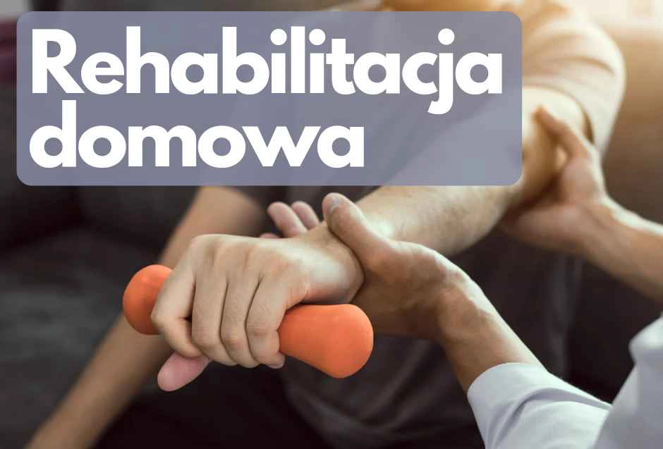 rehabilitacja domowa